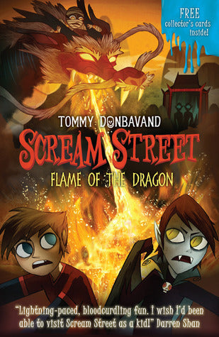 Flame of the Dragon - Scream Street