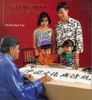 Out of China : Culture and Traditions - Thryft