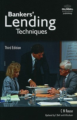 Bankers' Lending Techniques