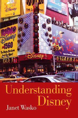 Understanding Disney - The Manufacture Of Fantasy - Thryft