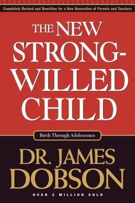 The New Strong-Willed Child