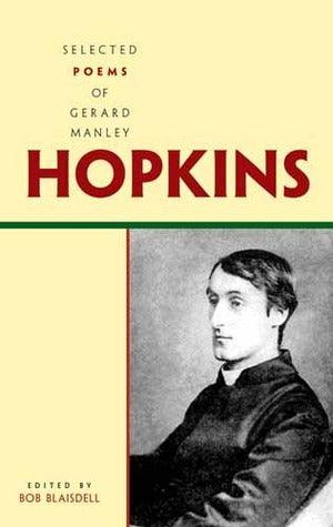 Selected Poems of Gerard Manley Hopkins - Thryft