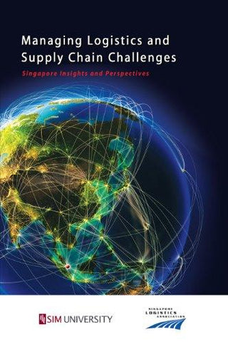 Managing Logistics and Supply Chain Challenges: Singapore Insights and Perspectives - Thryft