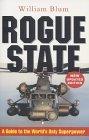 Rogue State : A Guide to the World's Only Superpower - Thryft