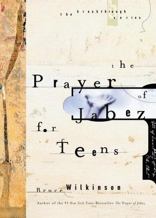 The Prayer of Jabez for Teens - Thryft