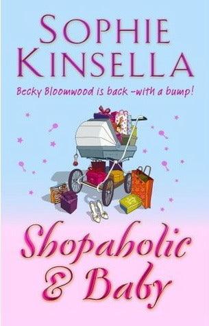 Shopaholic & Baby : (Shopaholic Book 5) - Thryft