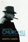 Winston Churchill - The Wilderness Years