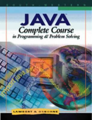 Java : Complete Course in Programming and Problem Solving