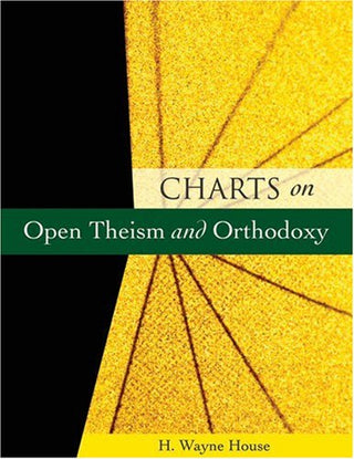 Charts on Open Theism and Orthodoxy