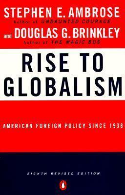 Rise To Globalism - American Foreign Policy Since 1938 - Thryft