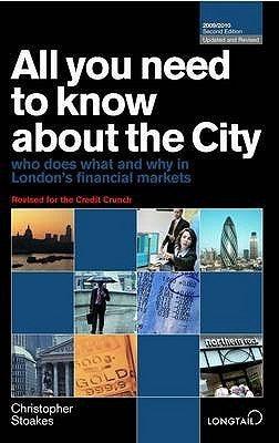 All You Need to Know About the City : Who Does What and Why in London's Financial Markets - Thryft