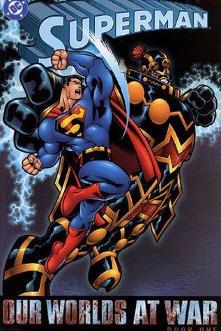 Superman : Our Worlds at War - Book 01