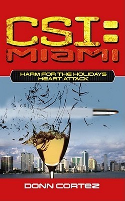 CSI Miami Harm For the Holidays 2 : Heart Attack