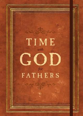 Time With God for Fathers