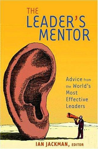 The Leader's Mentor - Inspiration From The World's Most Effective Leaders - Thryft