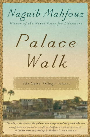 Palace Walk : The Cairo Trilogy, Volume 1
