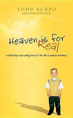 Heaven is for Real Deluxe Edition : A Little Boy's Astounding Story of His Trip to Heaven and Back - Thryft