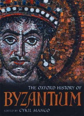 The Oxford History of Byzantium - Thryft