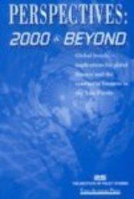 Perspectives 2000 and Beyond : Global Trends, Implications for Global Finance and the Conduct of Business in the Asia-Pacific - Thryft