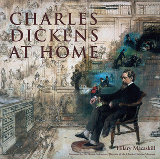 Charles Dickens at Home