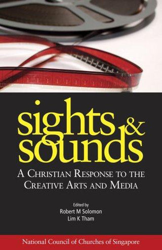 Sights & Sounds - A Christian Response To The Creative Arts And Media - Thryft