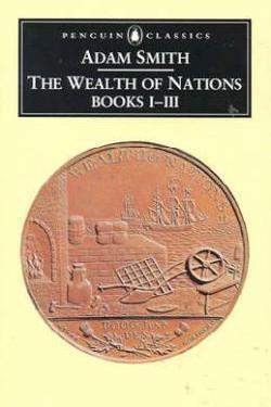 The Wealth of Nations, Books I-III