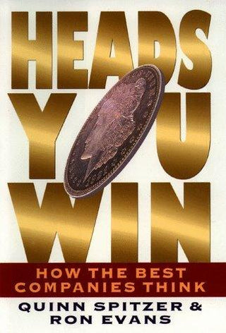 Heads You Win : How the Best Companies Think - Thryft