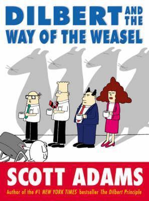 Dilbert and the Way of the Weasel