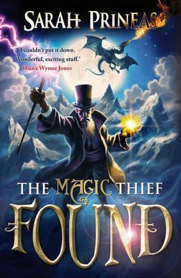The Magic Thief: Found : Book 3 - Thryft