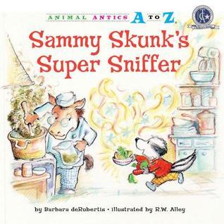 Sammy Skunk's Super Sniffer - Animal Antics A to Z