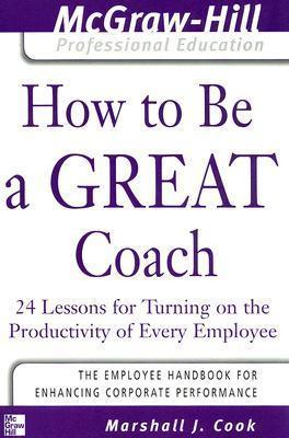 How to Be A Great Coach - Thryft