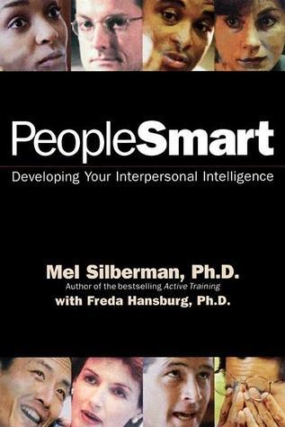 PeopleSmart: Developing Your Interpersonal Intelligence