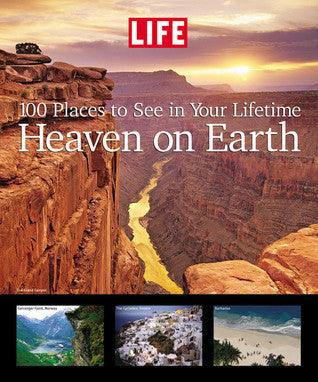 Life: Heaven On Earth - 100 Places To See In Your Lifetime - Thryft