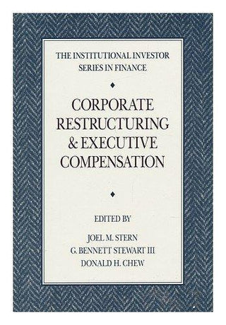 Corporate Restructuring and Executive Compensation - Thryft