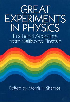 Great Experiments in Physics