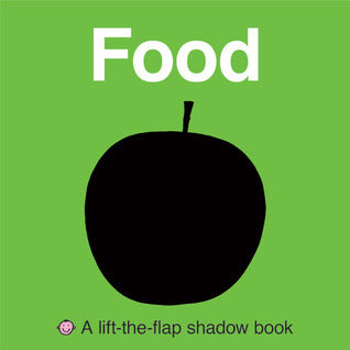 Lift-The-Flap Shadow Book Food