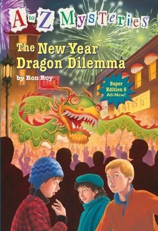 A to Z Mysteries Super Edition #5: The New Year Dragon Dilemma - Thryft