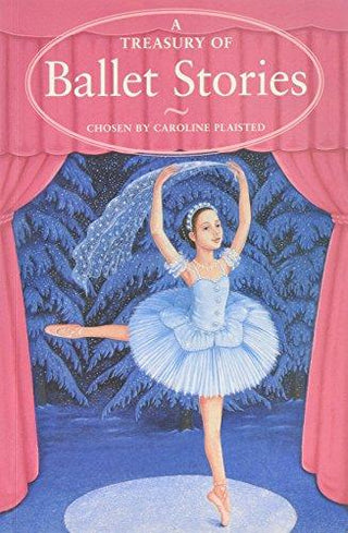 A Treasury of Ballet Stories - Thryft