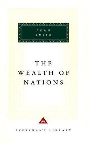 The Wealth of Nations							- Everyman's Library - Thryft