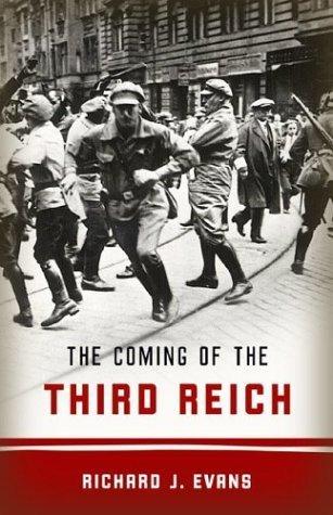 The Coming of the Third Reich : A History - Thryft