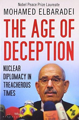 The Age of Deception Nuclear Diplomacy in Treacherous Times - Thryft