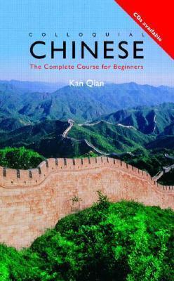 Colloquial Chinese - A Complete Language Course - Thryft