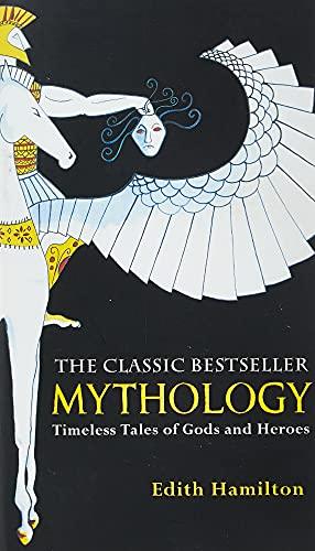Mythology: Timeless Tales of Gods and Heroes - Thryft