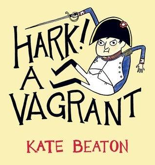 Hark! A Vagrant - Thryft