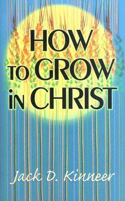 How to Grow in Christ - Thryft