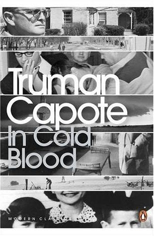 In Cold Blood : A True Account of a Multiple Murder and its Consequences