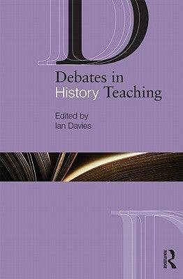 Debates in History Teaching - Thryft