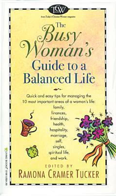 Busy Woman's Guide to a Balanced Life - Thryft