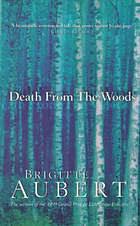 Death from the Woods - Thryft