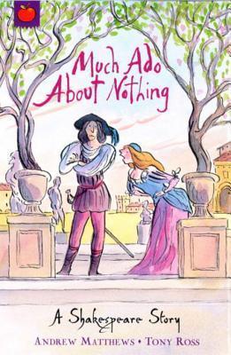 A Shakespeare Story: Much Ado About Nothing - Thryft